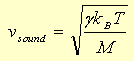 vs = sqrt(gamma*kB*T/M)